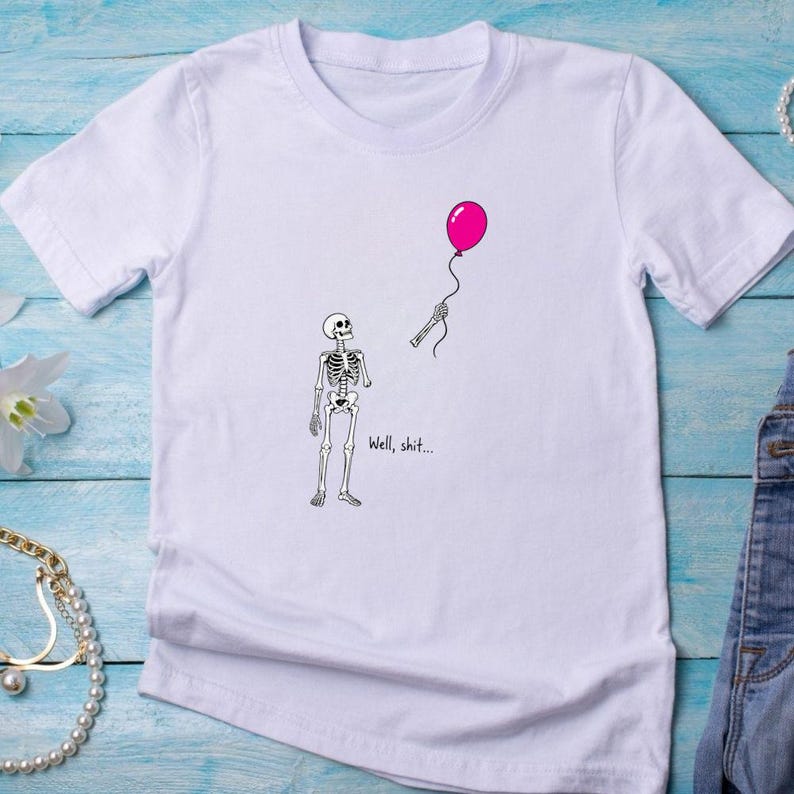 Skeleton Lost Balloon Png, Well Shit Funny Skeleton Png, Dark Humor Halloween Shirt Design Png, Gothic Sarcastic Sublimation
Skeleton Lost Balloon SVG PNG,Dark Humor Halloween Shirt Design Png,Well Shit Funny Skeleton svg,Gothic Sarcastic Sublimation,svg,Cricut
Skeleton Lost Balloon Png, Well Shit Funny Skeleton Png, Dark Humor Halloween Shirt Design Png, Gothic Sarcastic Sublimation
Well Shit SVG PNG,Skeleton Lost Balloon svg, Funny Skeleton Png,Dark Humor Halloween svg,
