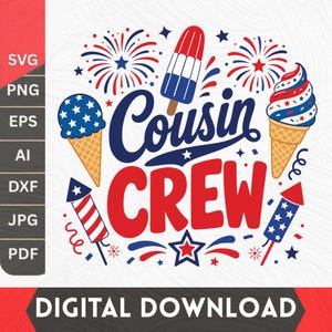 Könnte beinhalten: Ein digitales Grafikdesign mit dem Text Cousin Crew in blauer und roter Schreib- und Blockschrift. Das Design enthält Illustrationen eines Eis am Stiel, zwei Eiswaffeln und zwei Feuerwerkskörpern in Rot, Weiß und Blau mit Sternenmustern.