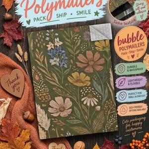 May include: A rectangular bubble polymailer featuring a dark olive green background with a botanical pattern of various flowers and foliage in shades of pink, yellow, and blue. The top right corner is folded back to reveal a clear bubble wrap lining.