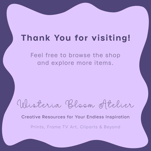 以下が含まれることがあります： 「Thank You for visiting!」と「Feel free to browse the shop and explore more items.」というテキストが入った紫色のグラフィック。ショップ名「Wisteria Bloom Atelier」と「Creative Resources for Your Endless Inspiration」も表示されています。