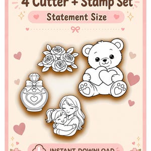 Könnte beinhalten: Eine rosa-weiße Grafik mit einem 4-teiligen Ausstecher- und Stempelset. Das Set enthält einen Rosenstrauß, eine Parfümflasche, eine Mutter und ein Kind sowie einen Teddybären, der ein Herz hält. Der Text lautet "Statement Size" und "Instant Download."