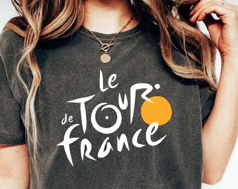 Le Tour comfort colors T-shirt, Le Tour de France T-Shirt, Tour De France Tee, Tour de France shirt, Tour de France, Tour de France cycling