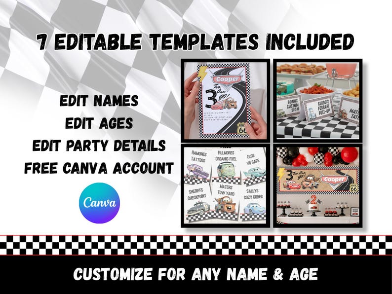 May include: A set of seven editable party templates featuring a race car theme with checkered patterns. The templates include invitations, food labels, and signage with cartoon car graphics, customisable for names and ages via Canva.