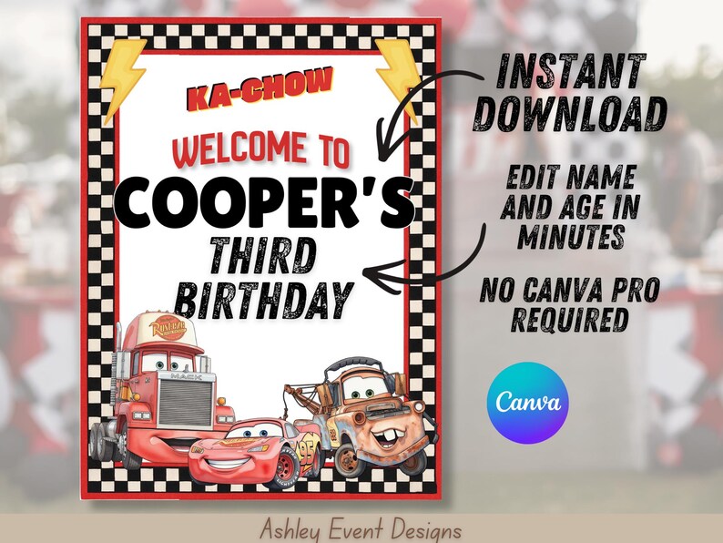 May include: A rectangular birthday party sign with a black and white chequered border, yellow lightning bolts, and the text KA-CHOW WELCOME TO COOPER'S THIRD BIRTHDAY. The bottom features illustrations of a red truck, a red race car, and a brown tow truck.
