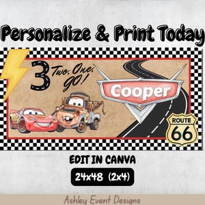 May include: A rectangular banner featuring a black and white checkered border, a red race car, a brown tow truck, a yellow lightning bolt, and a Route 66 sign. The text reads Personalize & Print Today, 3 Two. One. go!, Cooper, and 24x48 (2x4).