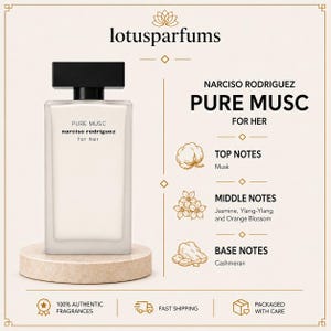 May include: A rectangular perfume bottle with a matte white finish and a black cap, labeled Narciso Rodriguez Pure Musc for Her. The text lists top notes of musk, middle notes of jasmine, ylang-ylang, and orange blossom, and base notes of cashmeran.