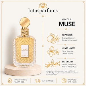 May include: A clear glass perfume bottle with a gold textured cap and a white label reading MUSE KHADLAJ. The text lists top notes of orange blossom, bergamot, and almond; heart notes of orris, jasmine, and cream accord; and base notes of vanilla, tonka bean, amber, and white musk.