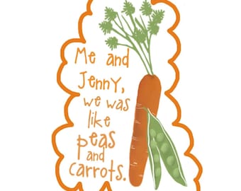 Peas and Carrots Friendship Sticker: Forrest Gump Movie Quote