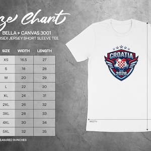 Size chart for Bella + Canvas 3001 unisex t-shirt with Croatia 2026 logo.