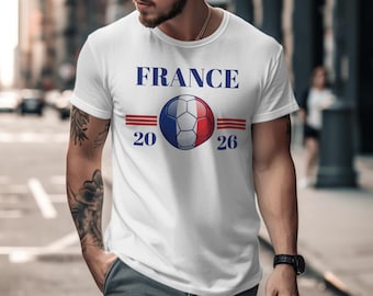 France World Cup 2026 T-Shirt, French Football Fan Gift, Soccer Team Tee, Family Match Day Apparel, Bella Canvas Style T-Shirts, Support