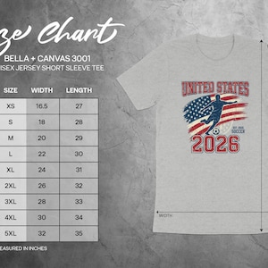 Size chart for Bella + Canvas 3001 unisex t-shirt with United States Soccer graphic.