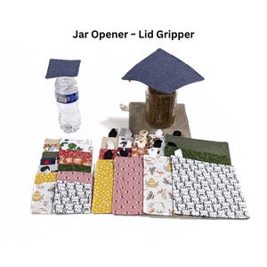 May include: A collection of square fabric jar openers and lid grippers in various patterns including cats, bees, and floral designs. The text Jar Opener ~ Lid Gripper is displayed above. One blue gripper is on a water bottle and one on a glass jar.
