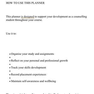 Può includere: Una pagina di un'agenda intitolata "PAGE 2 - HOW TO USE". Il testo spiega come usare l'agenda per supportare lo sviluppo di uno studente di consulenza, inclusa l'organizzazione dello studio, il monitoraggio delle competenze e il mantenimento del benessere.