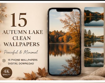 15 Autumn Lake Clean Mobile Phone Wallpapers - Cozy Fall Background - Nature Screensaver