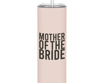 Gobelet skinny mat - Mère de la mariée