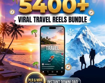 May include: A digital graphic featuring the text 5400+ VIRAL TRAVEL REELS BUNDLE, PLR & MRR INCLUDED, and INSTANT DOWNLOAD. The background is split between a tropical beach sunset and a snowy mountain peak, with a smartphone displaying a travel video.