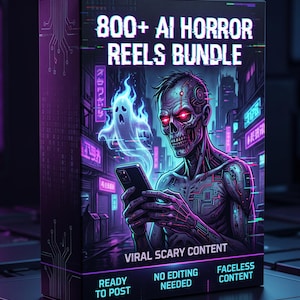 Puede incluir: Una caja de producto con el texto "800+ AI HORROR REELS BUNDLE" y "VIRAL SCARY CONTENT". La caja presenta una ilustración digital de un zombi sosteniendo un teléfono, con un fantasma y una ciudad de neón en el fondo. La caja también dice "READY TO POST", "NO EDITING NEEDED" y "FACELESS CONTENT".