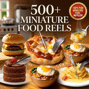 May include: A collection of miniature food items including a cheeseburger, a pizza slice, a chocolate cake with a raspberry, bowls of rice with fried eggs, and spaghetti. The text reads 500+ MINIATURE FOOD REELS and 100% PURE MINIATURE FOOD - NO FILLER!