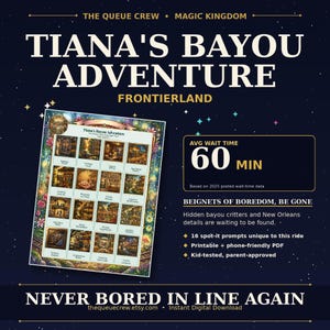Pode incluir: Impressão digital para Tiana's Bayou Adventure no Magic Kingdom, com uma grade de prompts spot-it. O design inclui o nome do passeio, o tempo de espera e a frase "Never Bored in Line Again."