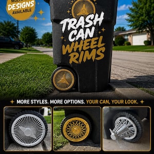 Puede incluir: Un contenedor de basura negro con tapacubos dorados de diseño multirradio. El texto dice TRASH CAN WHEEL RIMS y MULTIPLE DESIGNS AVAILABLE. Paneles adicionales muestran opciones de tapacubos plateados y dorados con ajuste universal y resistencia.
