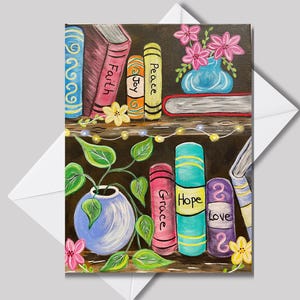 May include: A painting on a card featuring two wooden shelves filled with colorful books and potted plants. The books are labeled with the words Faith, Joy, Peace, Grace, Hope, and Love. String lights are draped across the shelves.