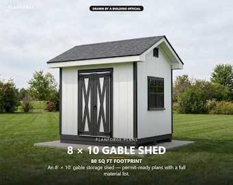 8x10 Shed Plans, Permit Ready Gable Storage Shed Building Plans with Materials List, Drawn and Checked by ICC Certified Building Official