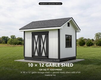 10x12 Shed Plans, Permit Ready Gable Storage Shed Building Plans with Materials List, Drawn and Checked by ICC Certified Building Official