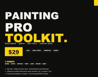Puede incluir: Una interfaz de producto digital titulada Painting Pro Toolkit con fondo negro y detalles amarillos. Enumera funciones como medición de habitaciones, galones, horas de trabajo y presupuesto al cliente, compatible con Excel, Google Sheets, LibreOffice y Numbers.