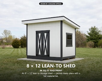 8x12 Shed Plans, Permit Ready Lean-To Storage Shed Building Plans with Materials List, Drawn and Checked by ICC Certified Building Official