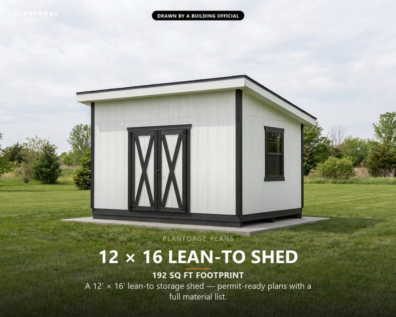 12x16 Lean-To Shed Plans, Permit Ready Mono-Pitch Storage Shed Building Plans with Materials List, Drawn by ICC Certified Building Official image 1