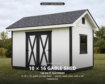 10x16 Shed Plans, Permit Ready Gable Storage Shed Building Plans with Materials List, Drawn and Checked by ICC Certified Building Official