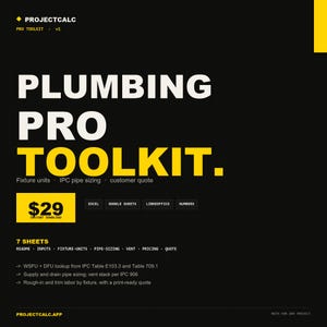 Könnte beinhalten: Eine digitale Produktgrafik für das PROJECTCALC PRO TOOLKIT v1. Der schwarze Hintergrund zeigt weißen und gelben Text, der Sanitärfunktionen wie Anschlusseinheiten, IPC-Rohrdimensionierung und Kundenangebote für Excel, Google Sheets und Numbers beschreibt.