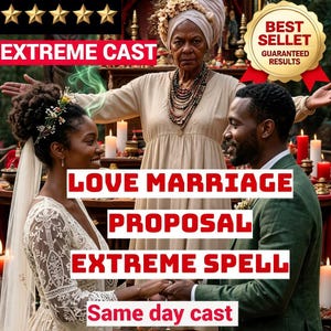 May include: A bride in a white lace dress and a groom in a green suit holding hands, with an older person in a beige dress and beaded necklace standing behind them. Text reads EXTREME CAST, BEST SELLER, LOVE MARRIAGE PROPOSAL EXTREME SPELL, Same day cast.