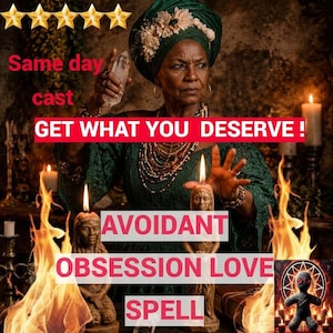 May include: A person wearing a dark green lace dress and a matching headwrap adorned with white flowers, holding a clear crystal. Two sculpted candles with human faces are lit, surrounded by flames. Text reads: Same day cast GET WHAT YOU DESERVE! AVOIDANT OBSESSION LOVE SPELL.