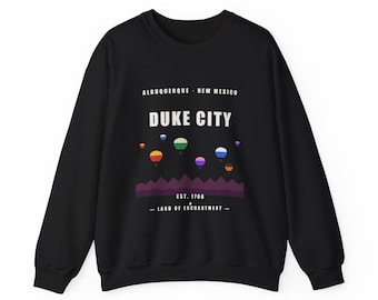 Duke City Hot Air Balloons Sweatshirt | Albuquerque New Mexico Crewneck