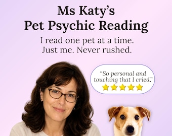 Lectura psíquica para mascotas por la Sra. Katy / Comunicadora animal / Lectura psíquica detallada escrita a mano / Entrega en PDF