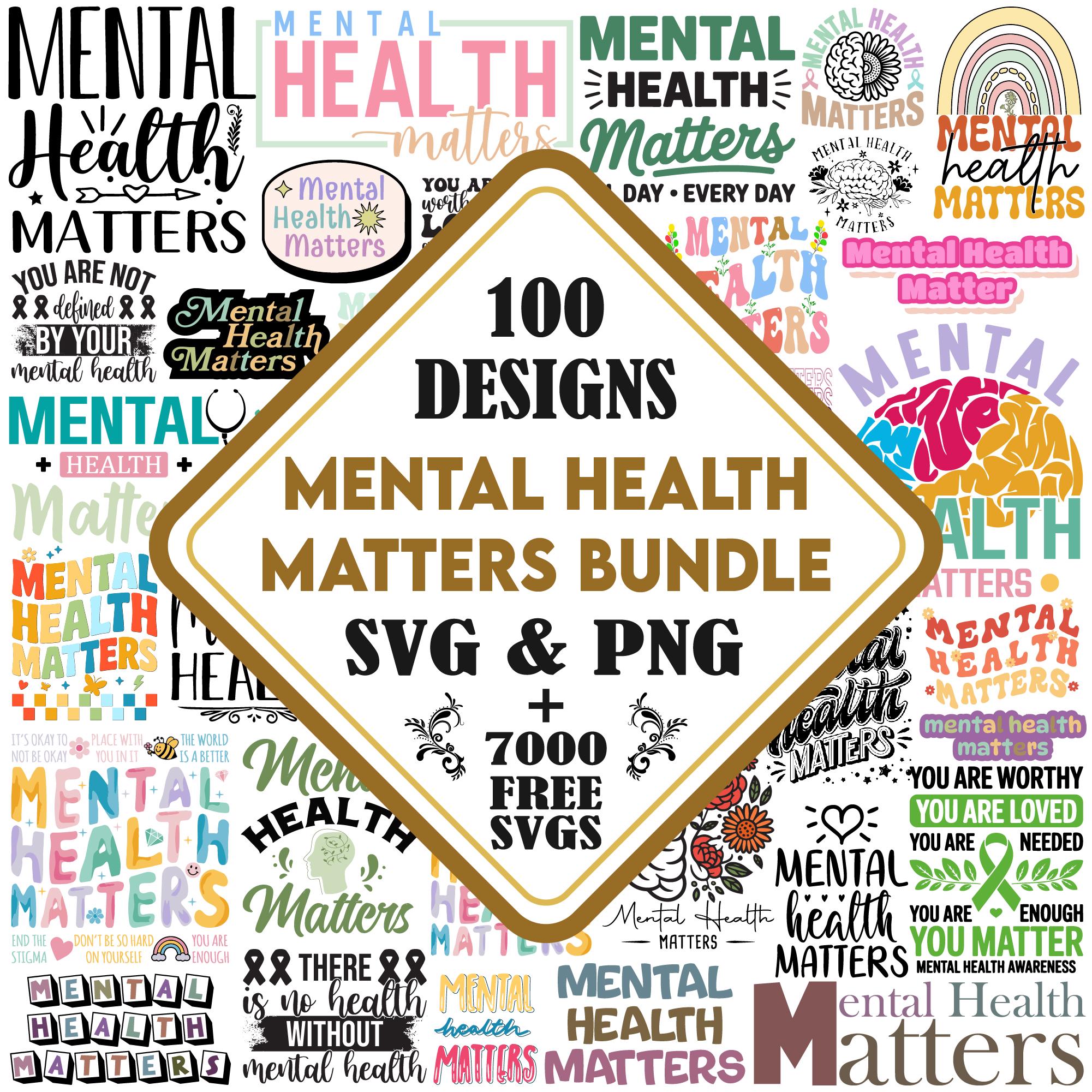 Mental Health Matters Svg Bundle, Awareness Svg, Positive Svg ...