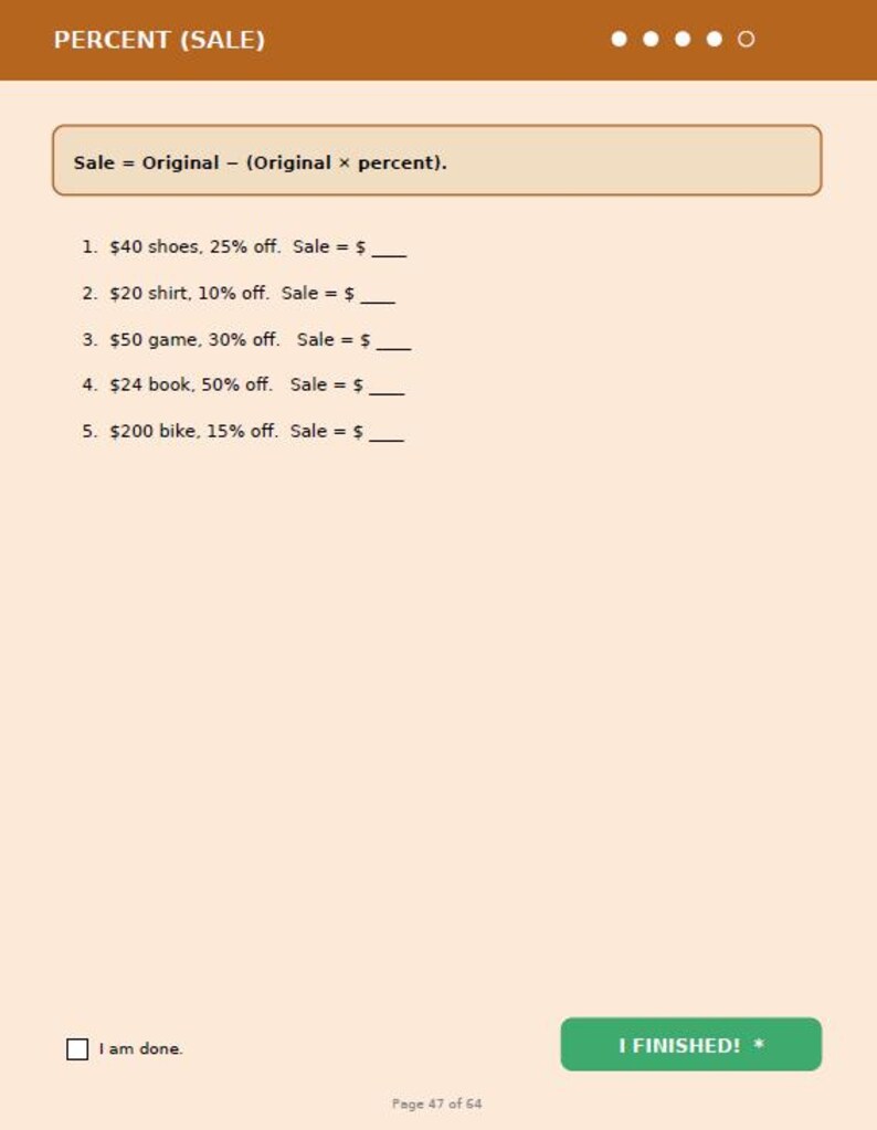 May include: A worksheet titled "PERCENT (SALE)" with a formula and five problems calculating sale prices. The problems involve shoes, a shirt, a game, a book, and a bike, with percentages off. A green button reads "I FINISHED! *"