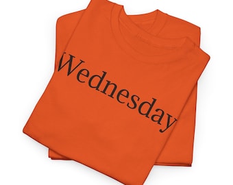 Wednesday T-Shirt | Minimal Text Tee, Weekday Shirt