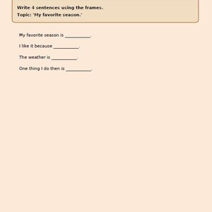 May include: A worksheet with fill-in-the-blank prompts about a favorite season. The text at the top reads "WRITE: PARAGRAPH WITH FRAME." The topic is "My favorite season." A green button says "I FINISHED! *"