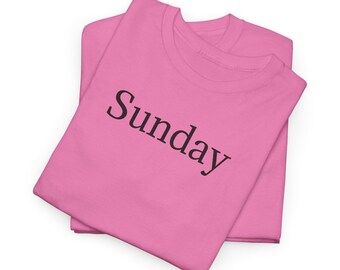 Sunday T-Shirt | Minimal Text Tee, Weekend Shirt