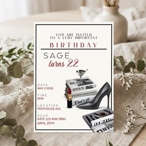 May include: A birthday invitation with the text "YOU ARE INVITED TO A VERY IMPORTANT BIRTHDAY SAGE turns 22." The design includes a stack of books, a high heel, lipstick, and a cocktail glass.