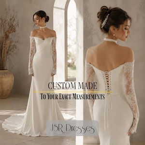 May include: A white off-the-shoulder wedding dress with long lace sleeves, a sweetheart neckline, and a lace-up corset back. The text CUSTOM MADE TO YOUR EXACT MEASUREMENTS and JSR Dresses is visible on the image of the gown.