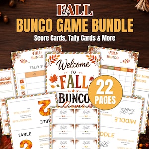 May include: A Fall Bunco game bundle featuring 22 pages of printable score cards, tally cards, and name tags. The documents include text such as Welcome to Fall Bunco, Tally Sheet, and Table 2, decorated with orange and brown autumn leaf graphics.