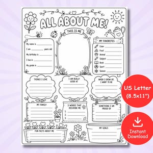 May include: A black and white printable All About Me worksheet featuring a garden theme with flowers, a sun, a bee, and a ladybug. The page includes sections for personal details, favorites, goals, and family, measuring 8.5 by 11 inches.