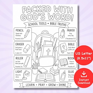 May include: A black and white coloring page titled PACKED WITH GOD'S WORD! featuring a backpack filled with school supplies and religious icons. The text includes labels like PENCIL, ERASER, RULER, LIGHT, PRAYER, BIBLE, BOOK, and GLUE with scripture references. US Letter 8.5x11 inches.