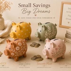 May include: Four ceramic piggy banks in yellow with white polka dots, sage green with white leaf patterns, terracotta with white floral designs, and blush pink with floral accents. Each bank features a coin slot and small piles of coins nearby.