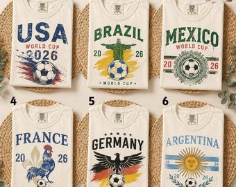 World Soccer 2026 Country Teams Shirts, National Football Nations Shirts, World Soccer Family Shirts, World Soccer Teams Tee