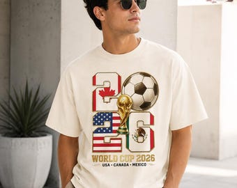 2026 Soccer Cup Shirt, Soccer World Tournament T-shirt, International Game Day Tees, Usa Canada Mexico Football Sweatshirt, Sport Fan Gift