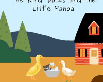La storia della buonanotte delle anatre gentili e del piccolo panda – Libro per bambini (Download digitale)